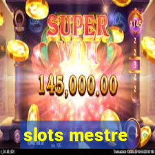 slots mestre